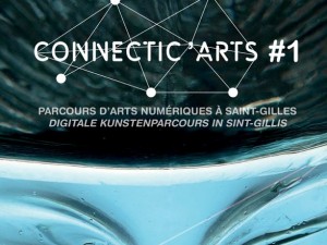 Transnumériques #4 – Ouverture de Connectic’Arts à Saint Gilles le 05 juin!