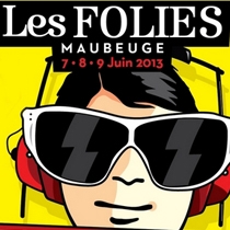 07 > 09.06.2013 – City Sonic @ festival les Folies – Maubeuge