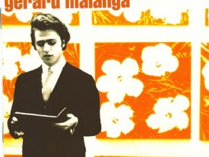 Gérard Malanga – Up from the Archives (Sub Rosa, 2008)