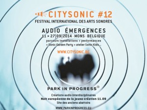 11-09-2014 – Ouverture – City Sonic, Festival International des Arts Sonores 2014