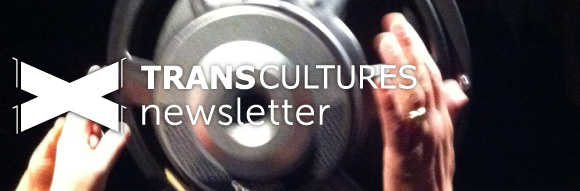 transcultures-newsletter-septembre-2