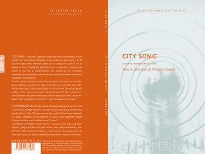 City Sonic, Les arts sonores dans la cité – parution du livre aux éditions de La Lettre Volée