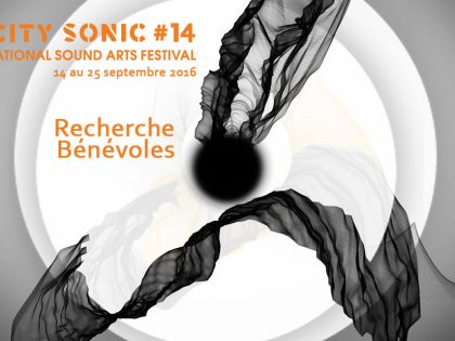 Le Festival City Sonic 2016 recherche 5 bénévoles (rémunérés)