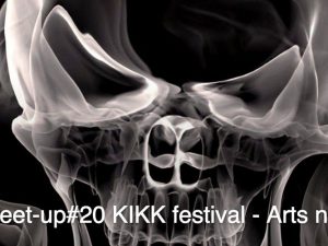 03.11.2016 – Culture Meet-up#20 : Arts numériques @ KIKK festival