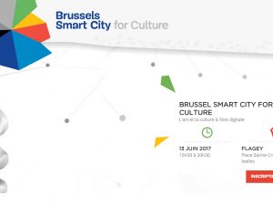 13.06.2017 – Brussels Smart City for Culture / Art & Culture à l’ère digitale
