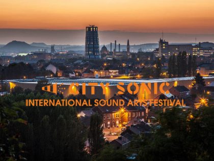 07.09.2017 | City Sonic #15 – Vernissage Charleroi | Parcours sonore + performances