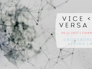 Vice Versa 4.0 | Crossborder living lab(s) | arts numériques, recherche, industries culturelles et créatives