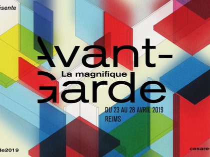 25 > 28.04.2019 | Festival La Magnifique Avant-Garde – Reims
