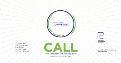 Call 2019 | Les Ateliers de l’Universel – Appels à projets international en arts plastiques