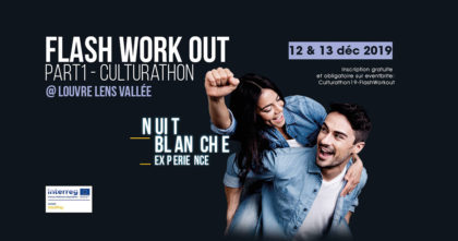 Call 2019 | Flash Workout Culturathon C2L3Play (Eu) | Louvre Lens Valley (Fr)