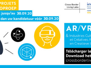Appel 2020 | AR/VR/MR & Industries Culturelles et Créatives | Crossborder Living Labs