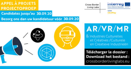 Appel 2020 | AR/VR/MR & Industries Culturelles et Créatives | Crossborder Living Labs