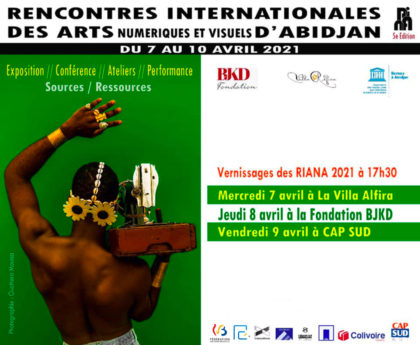 07 > 10.04.2021 | Transcultures + Pépinières Européennes @ RIANA 2021 – Abidjan (CI)