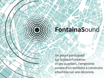 FontainaSound – the participatory sound footprint of a territory to be built together