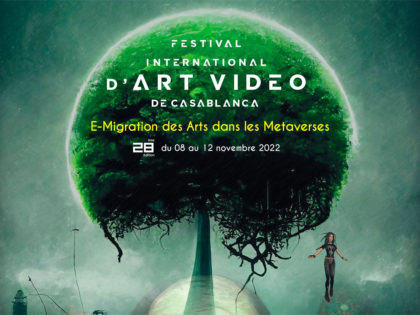 08 > 12.11.2022 | Transcultures @ International Video Art Festival – FIAV 2022 | Casablanca (Ma)