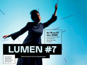 17 > 27.11.2022 | Digital Emergences – Puppetry and Media Arts @ Festival Lumen #7 (Be)