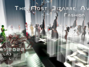 27.11.2022 | The most Bizarre Avatar Fashion Show | SLEA MusicLAB  – Second Life (Int)