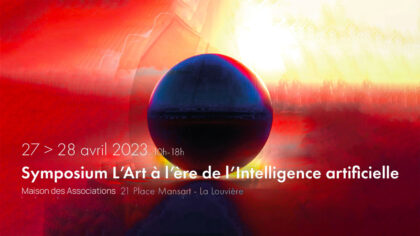 27 > 28.04.2023 | L ’Art à l’ère de l’Intelligence artificielle  – XR Bury | Maison des associations (Be)