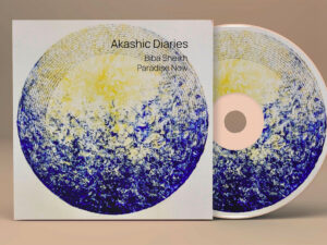 CD Album | Akashic Diaries – Biba Sheikh (Lb/USA) + Paradise Now (Fr/Be)  | Transonic label (Be)