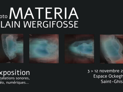 03 > 12.11.2023 | Exposition Proto MATERIA – Alain Wergifosse (Be) | Espace Ockeghem (Saint-Ghislain – Be)
