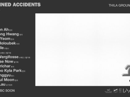 31.08.2024 | Planned Accidents Festival  | Thila Ground – Seoul (Kr)