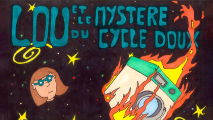 15.12.2024 | Lou et le mystère du cycle doux – Mathilde Schoenauer Sebag (Fr/Be) | La Fonderie (Bruxelles – Be)