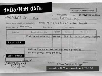 07.11.2024 | Soirée Dada/Non Dada – expérimentations sonores, poétiques et visuelles | L’An Vert (Liège – Be)