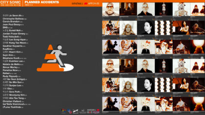 24 > 25.04.2026 | City Sonic x Planned Accidents | WINDMILL (Séoul – Kr)