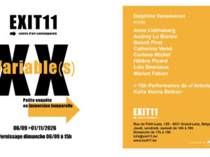 06.09 > 01.11.2026 | XX variable(s) – Petite enquête en immersion temporelle | Exit11 (Grand-Leez – Be)